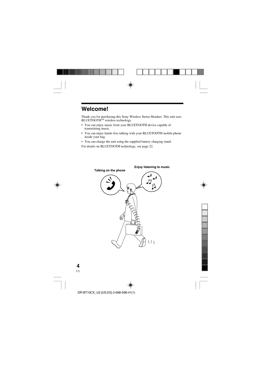 Sony DRBT10CX operating instructions Welcome, Enjoy listening to music Talking on the phone 