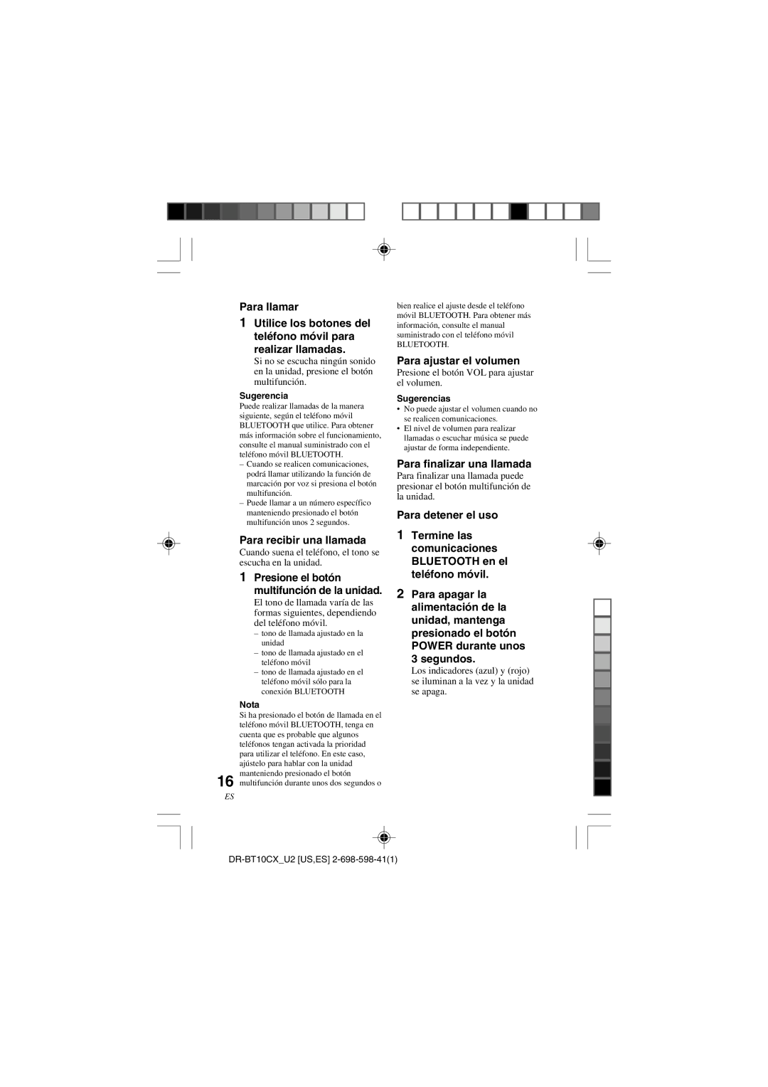 Sony DRBT10CX operating instructions Para recibir una llamada, Para ajustar el volumen, Para finalizar una llamada 