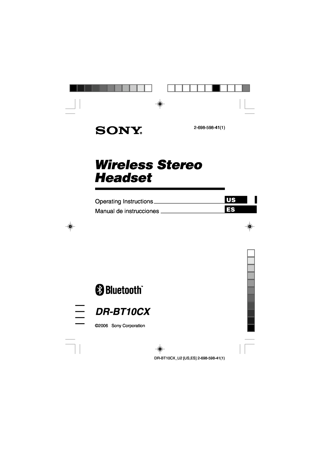 Sony DRBT10CX operating instructions Wireless Stereo Headset, DR-BT10CX, Operating Instructions, Manual de instrucciones 