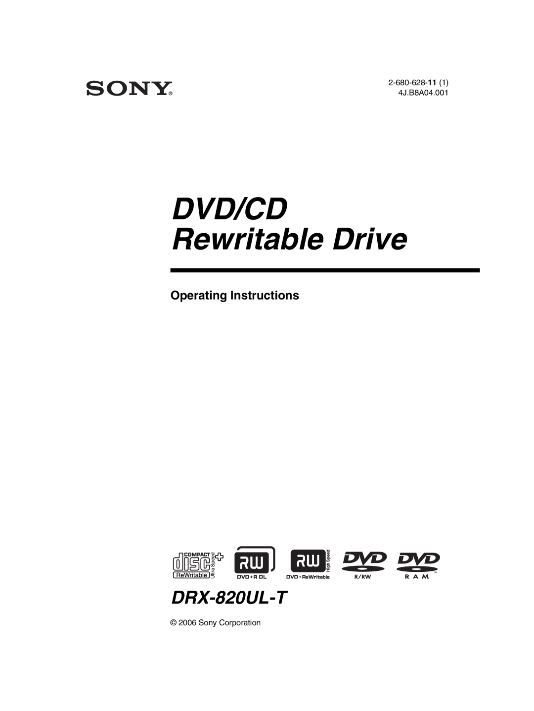 Sony DRX-820UL-T manual DVD/CD Rewritable Drive 