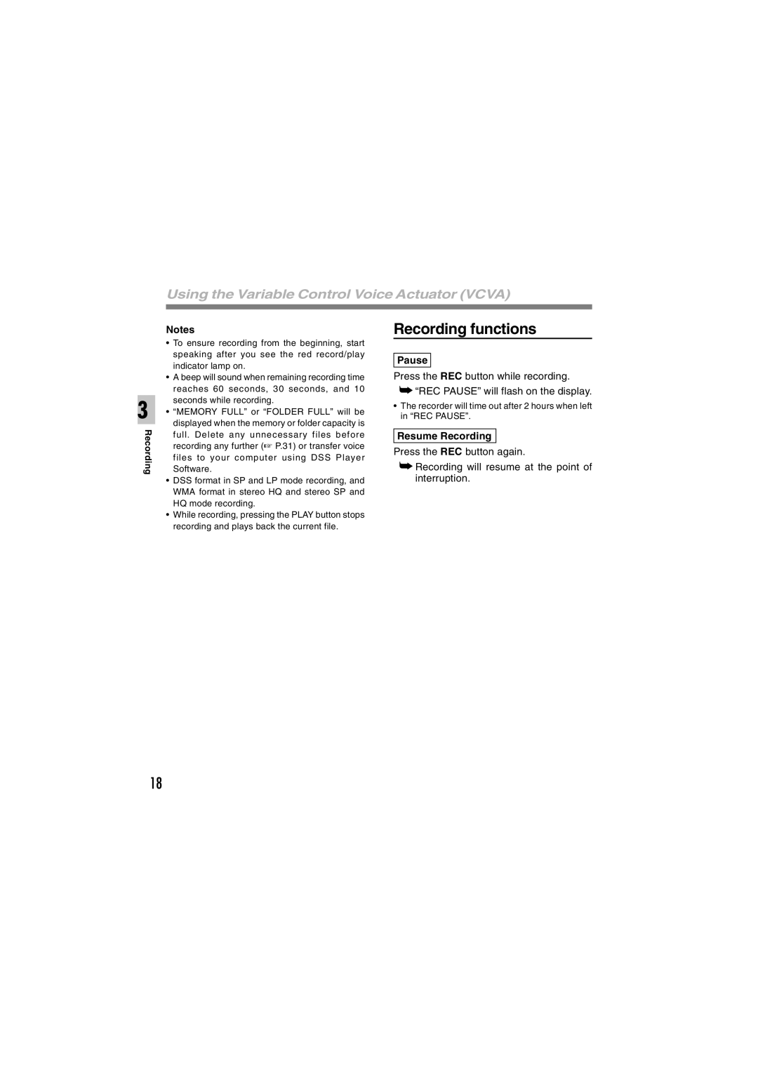 Sony DS-2 manual Recording functions, Using the Variable Control Voice Actuator Vcva, Pause, Resume Recording 