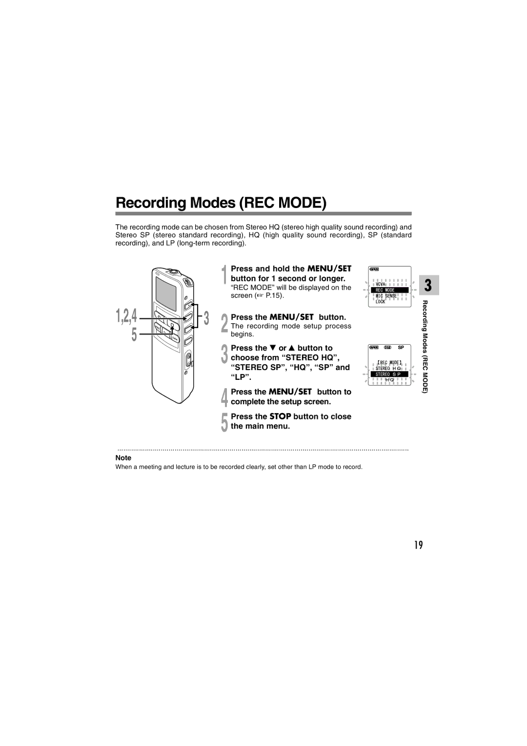 Sony DS-2 manual Recording Modes REC Mode, Press and hold the MENU/SET button for 1 second or longer 