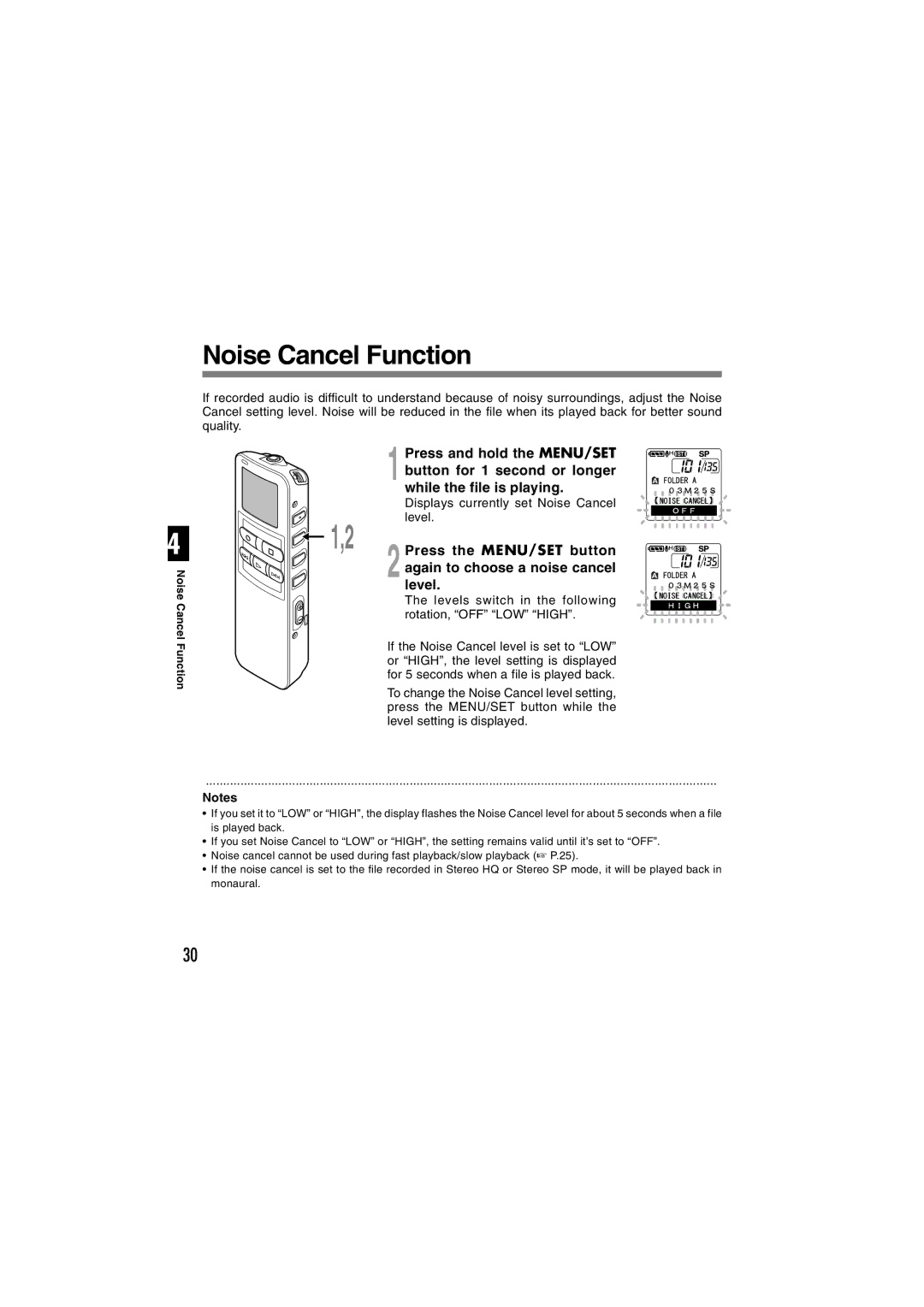 Sony DS-2 Noise Cancel Function, Press and hold the MENU/SET, Button for 1 second or longer, While the file is playing 