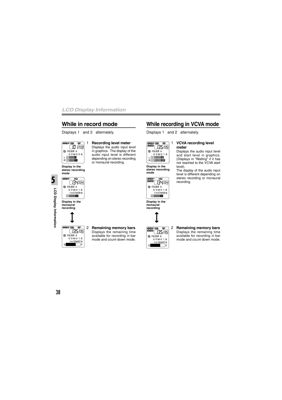 Sony DS-2 manual While in record mode, While recording in Vcva mode, LCD Display Information 