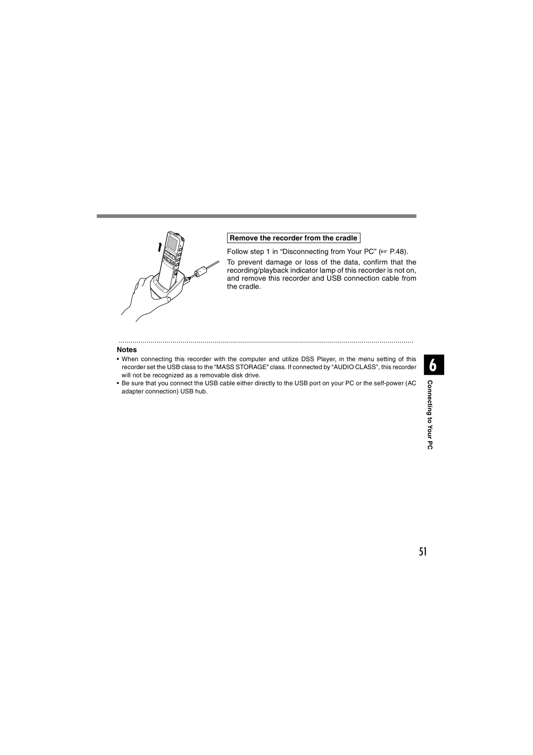 Sony DS-2 manual Remove the recorder from the cradle 