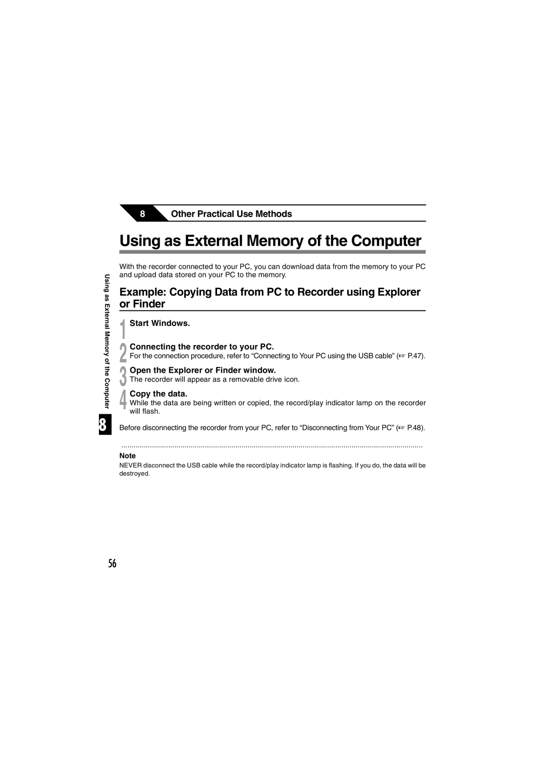 Sony DS-2 manual Using as External Memory of the Computer, Start Windows Connecting the recorder to your PC, Copy the data 