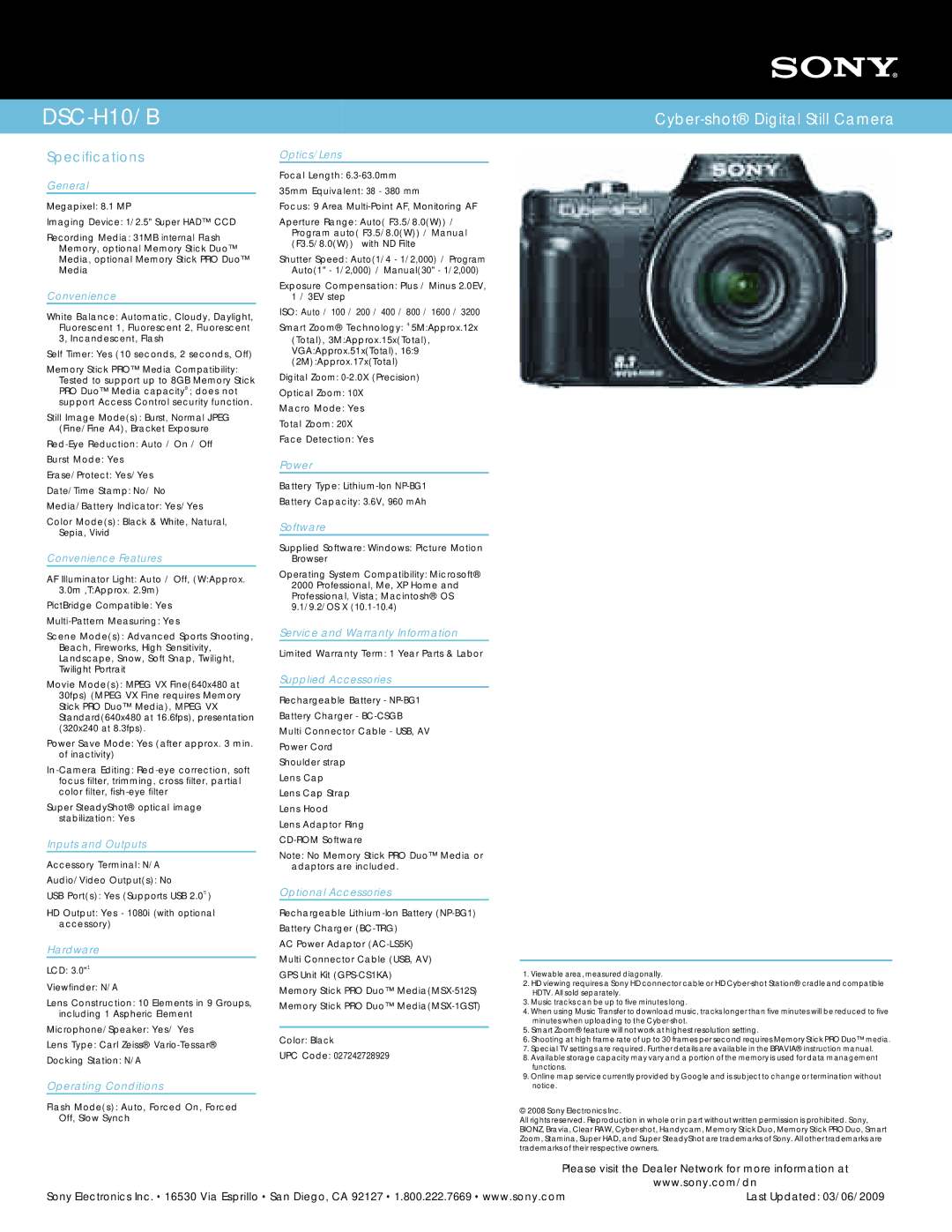 Sony DSC-H10/B General, Convenience Features, Inputs and Outputs, Hardware, Operating Conditions, Optics/Lens, Power 