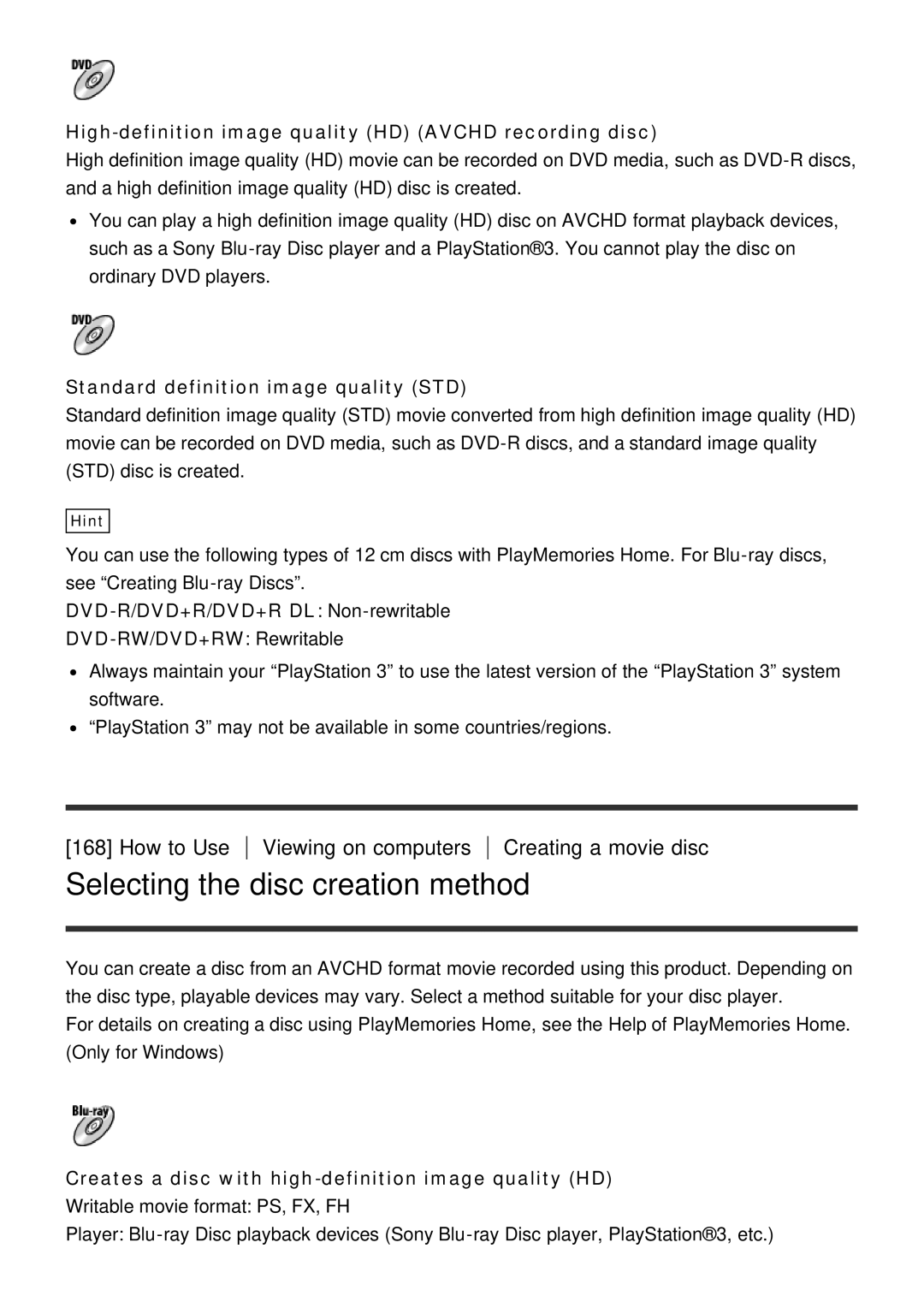 Sony DSC-HX60V manual Selecting the disc creation method, How to Use Viewing on computers Creating a movie disc 