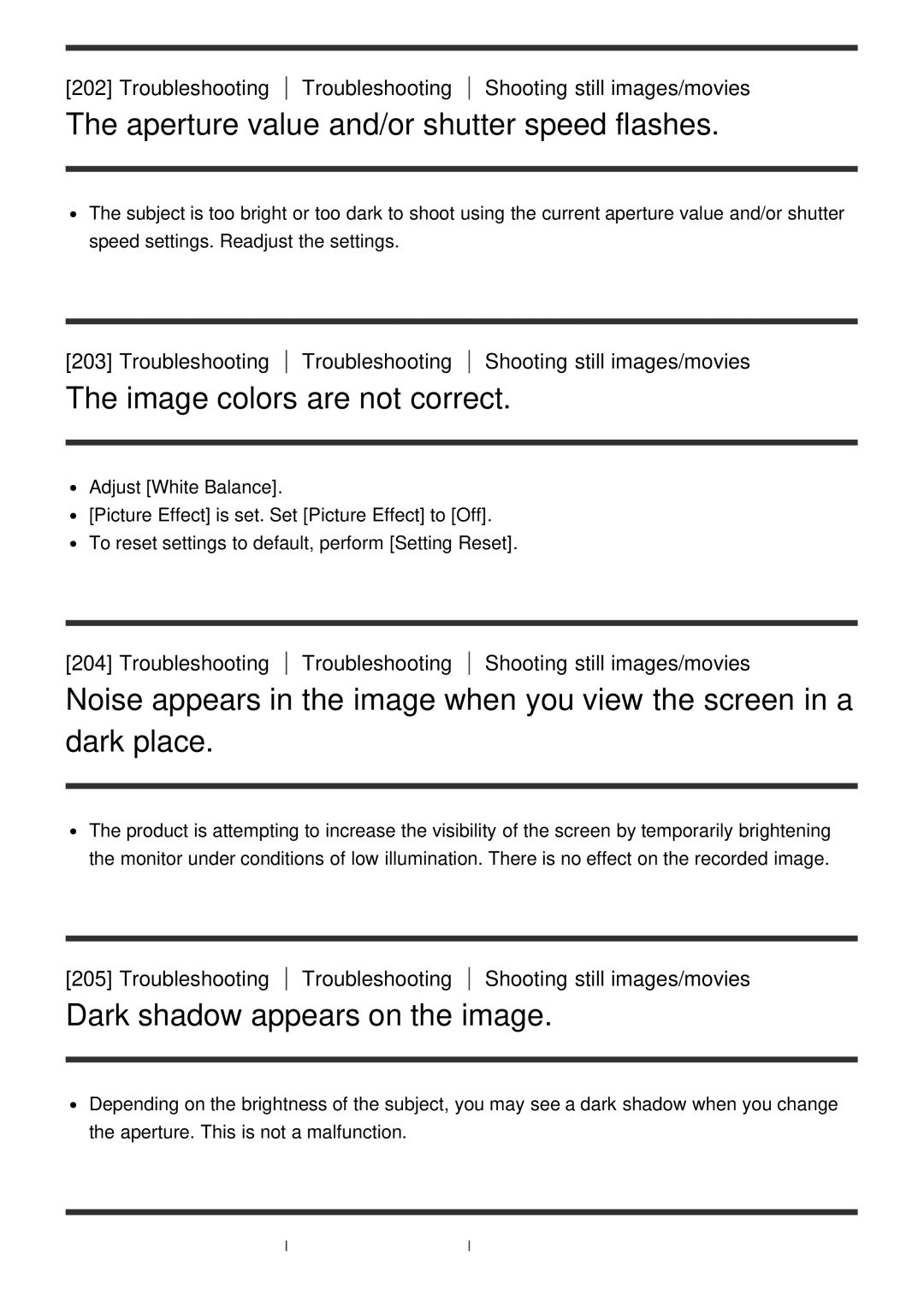 Sony DSC-HX60 Aperture value and/or shutter speed flashes, Image colors are not correct, Dark shadow appears on the image 