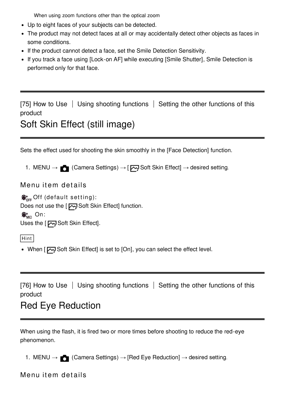 Sony DSC-HX60V manual Soft Skin Effect still image, Red Eye Reduction, How to Use Using shooting functions product 