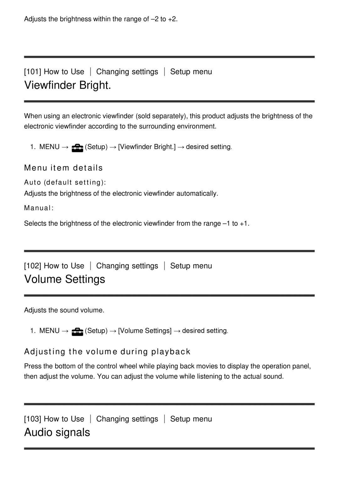 Sony DSC-HX60V manual Viewfinder Bright, Volume Settings, Audio signals, Adjusting the volume during playback 