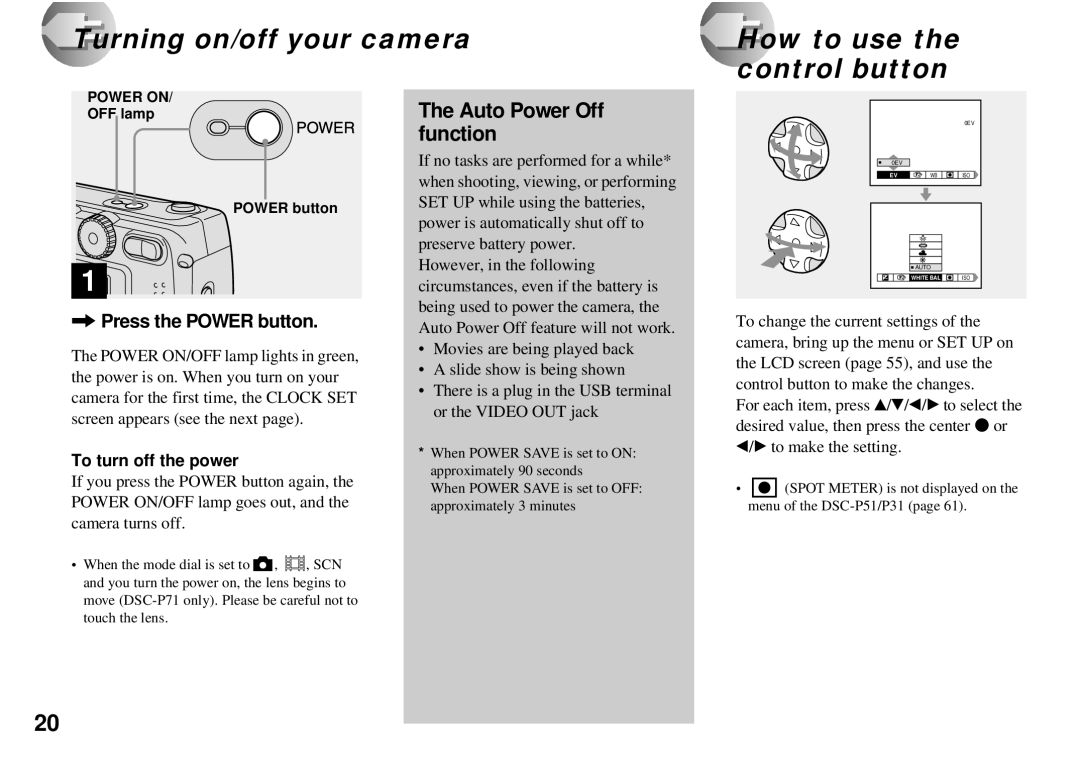 Sony DSC-P71 Turning on/off your camera How to use the control button, Auto Power Off function, Press the Power button 