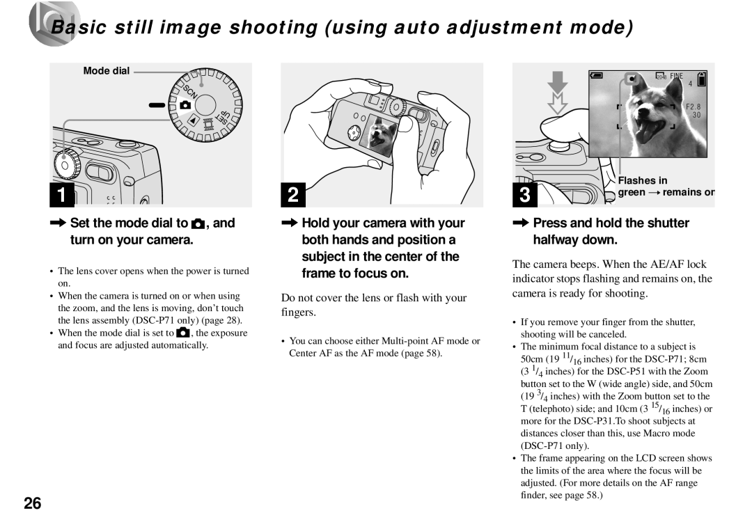 Sony DSC-P71 Basic still image shooting using auto adjustment mode, Set the mode dial to , and turn on your camera 