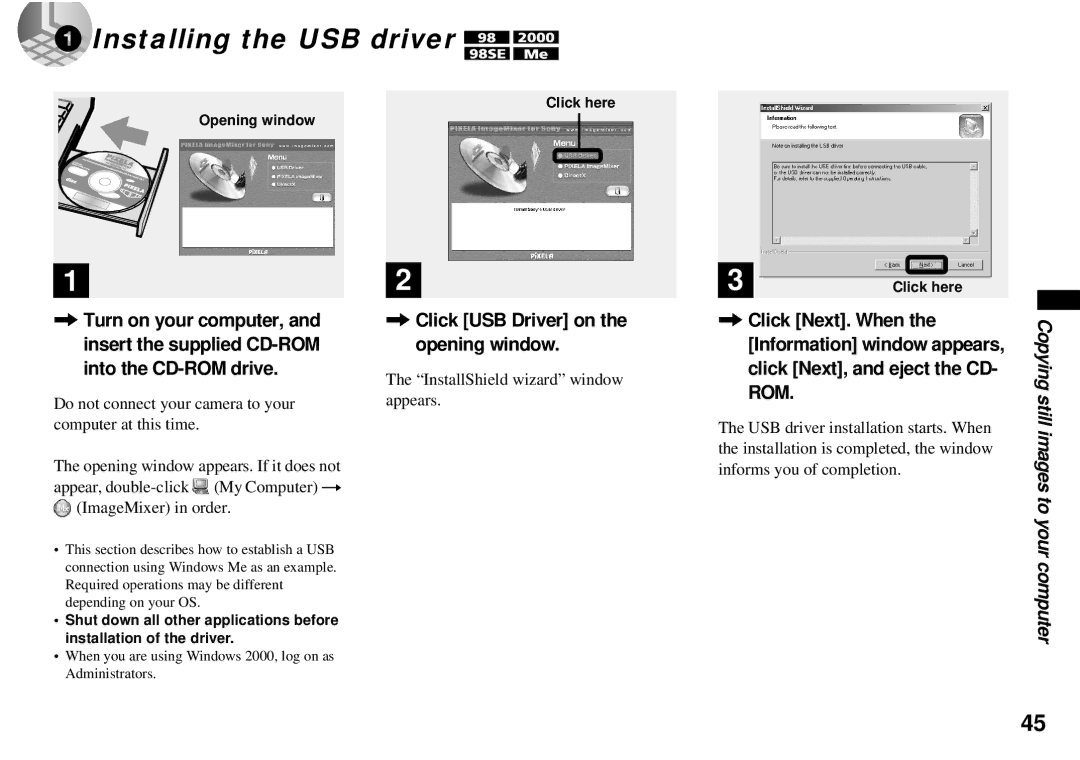 Sony DSC-P31 Installing the USB driver, Click USB Driver on Click Next. When Opening window, Click Next, and eject the CD 