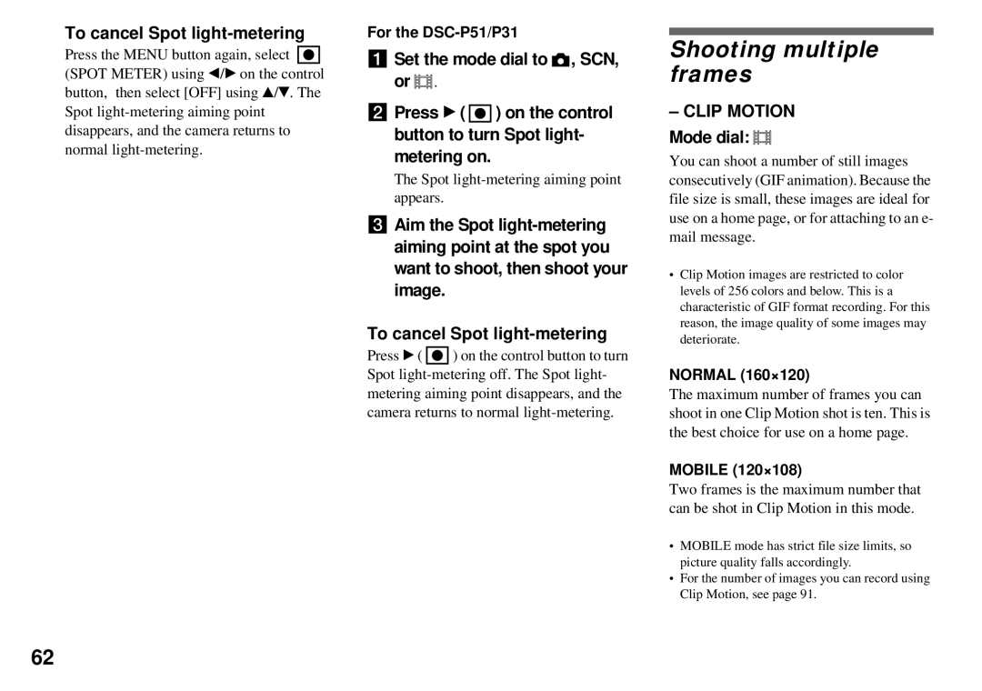 Sony DSC-P71, DSC-P31, DSC-P51 Shooting multiple frames, To cancel Spot light-metering, Clip Motion Mode dial 