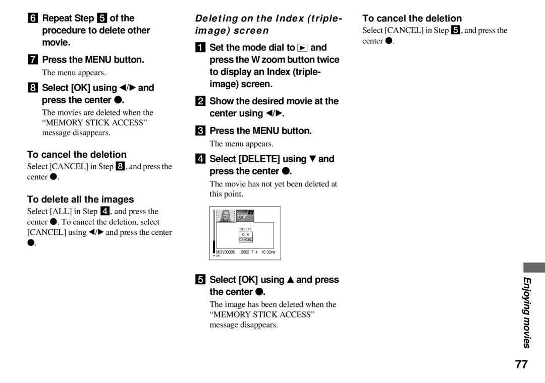 Sony DSC-P71, DSC-P31, DSC-P51 Select OK using b/B and press the center z, To delete all the images, Set the mode dial to 