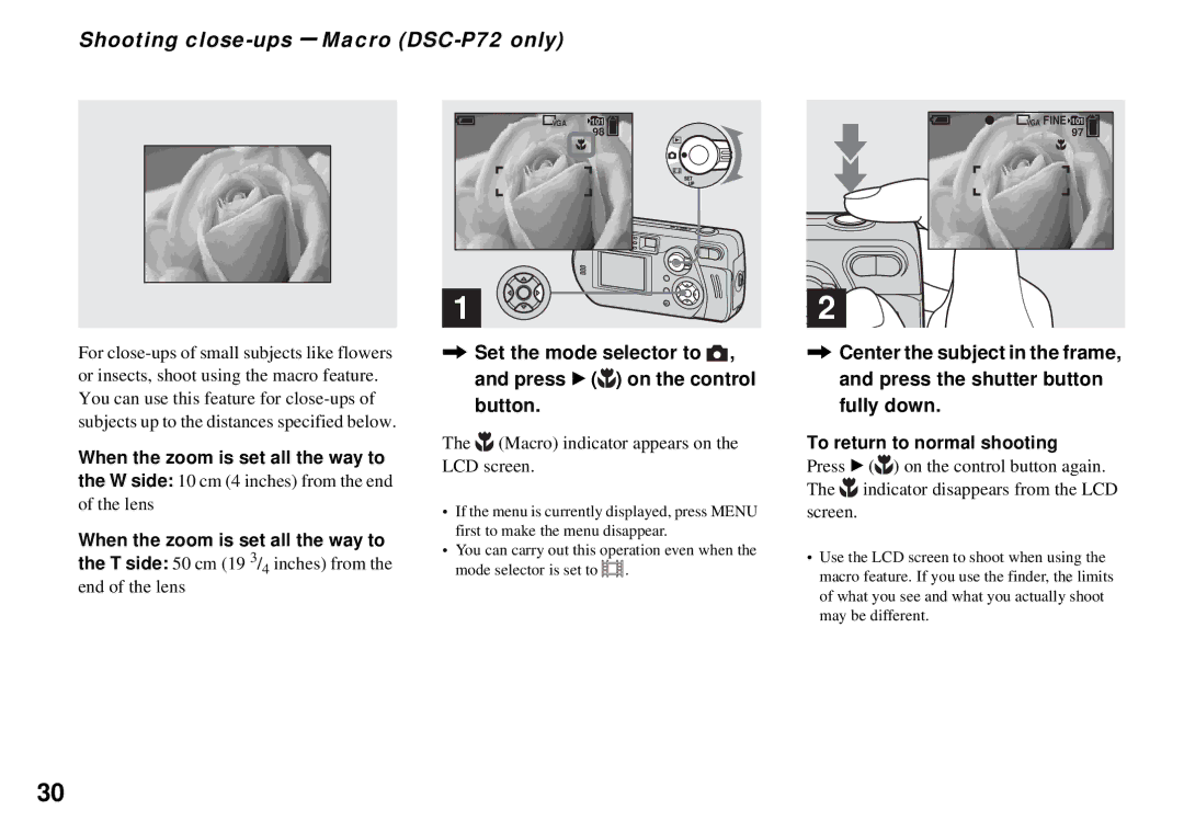 Sony DSC-P32 operating instructions Shooting close-ups Macro DSC-P72 only, When the zoom is set all the way to 