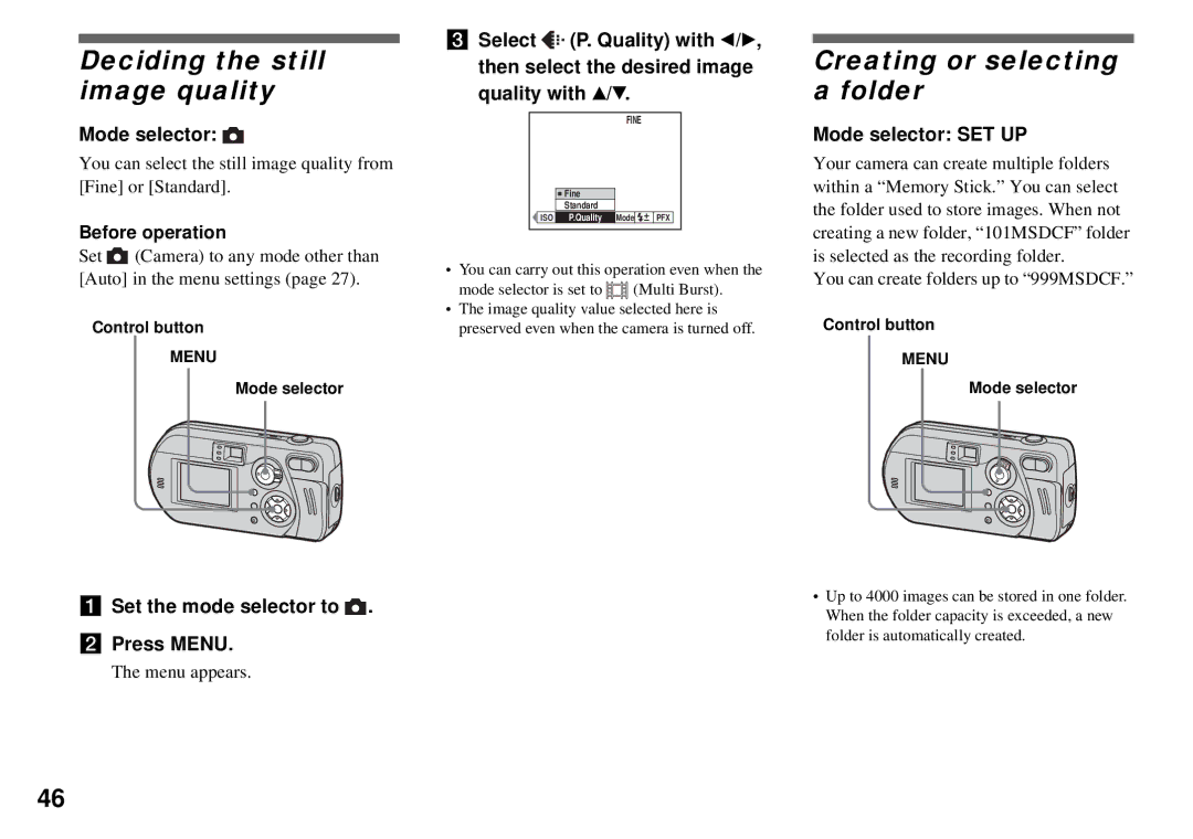 Sony DSC-P32 Deciding the still image quality, Creating or selecting a folder, Before operation, Mode selector SET UP 