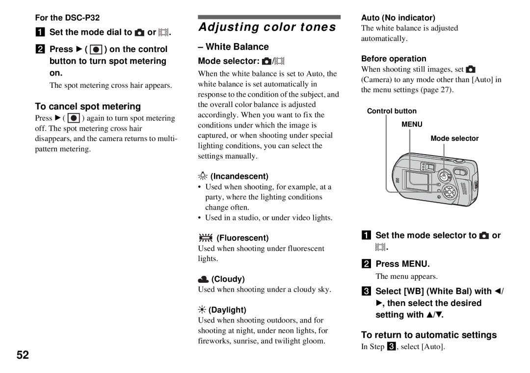 Sony DSC-P32, DSC-P72 Adjusting color tones, To cancel spot metering, White Balance, To return to automatic settings 