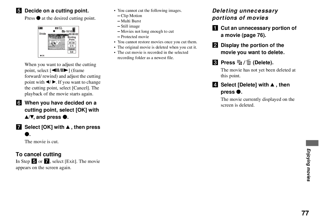 Sony DSC-P72, DSC-P32 To cancel cutting, Deleting unnecessary portions of movies, Decide on a cutting point 