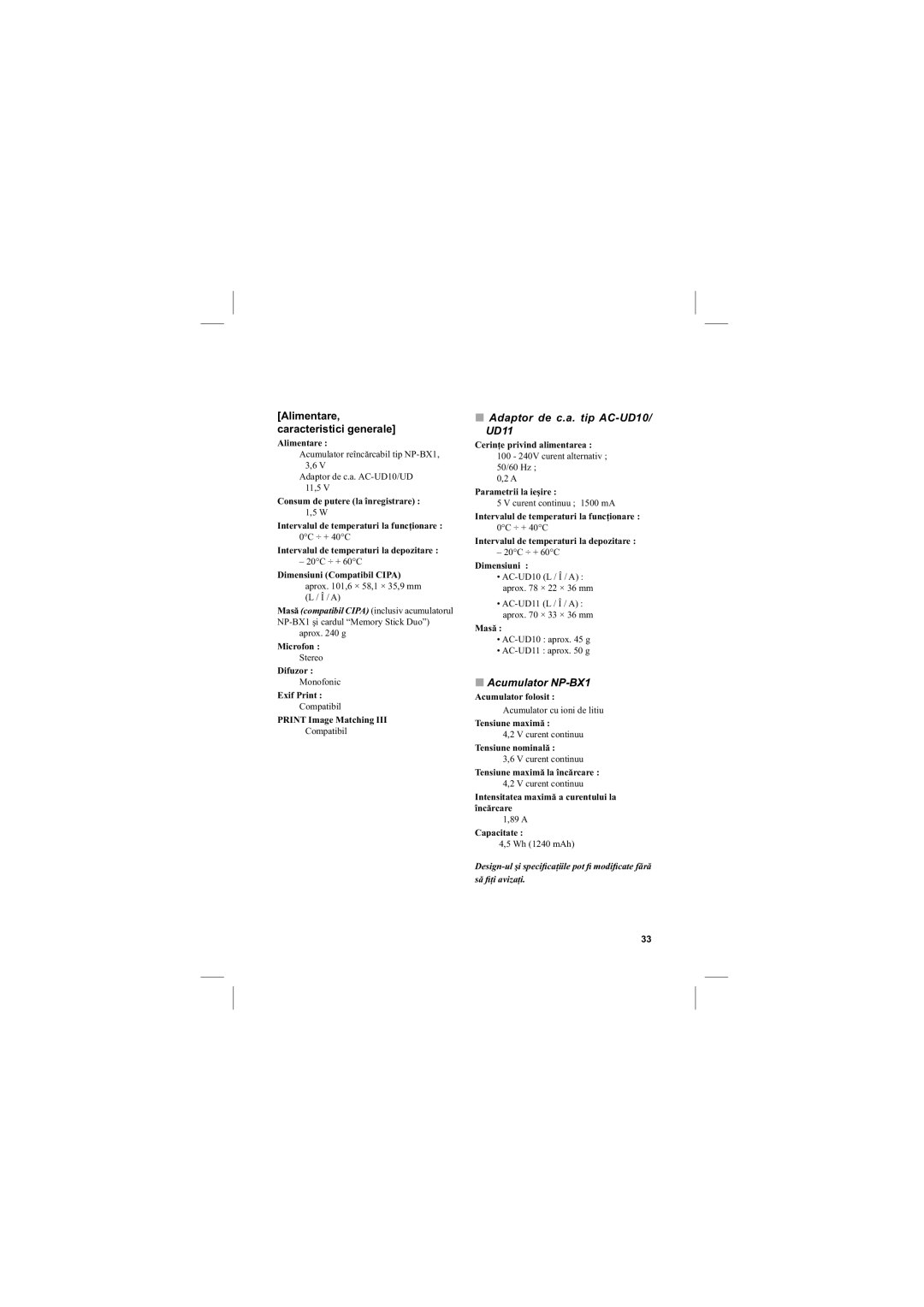 Sony DSC-RX100 manual Alimentare, caracteristici generale, Dimensiuni Compatibil Cipa 