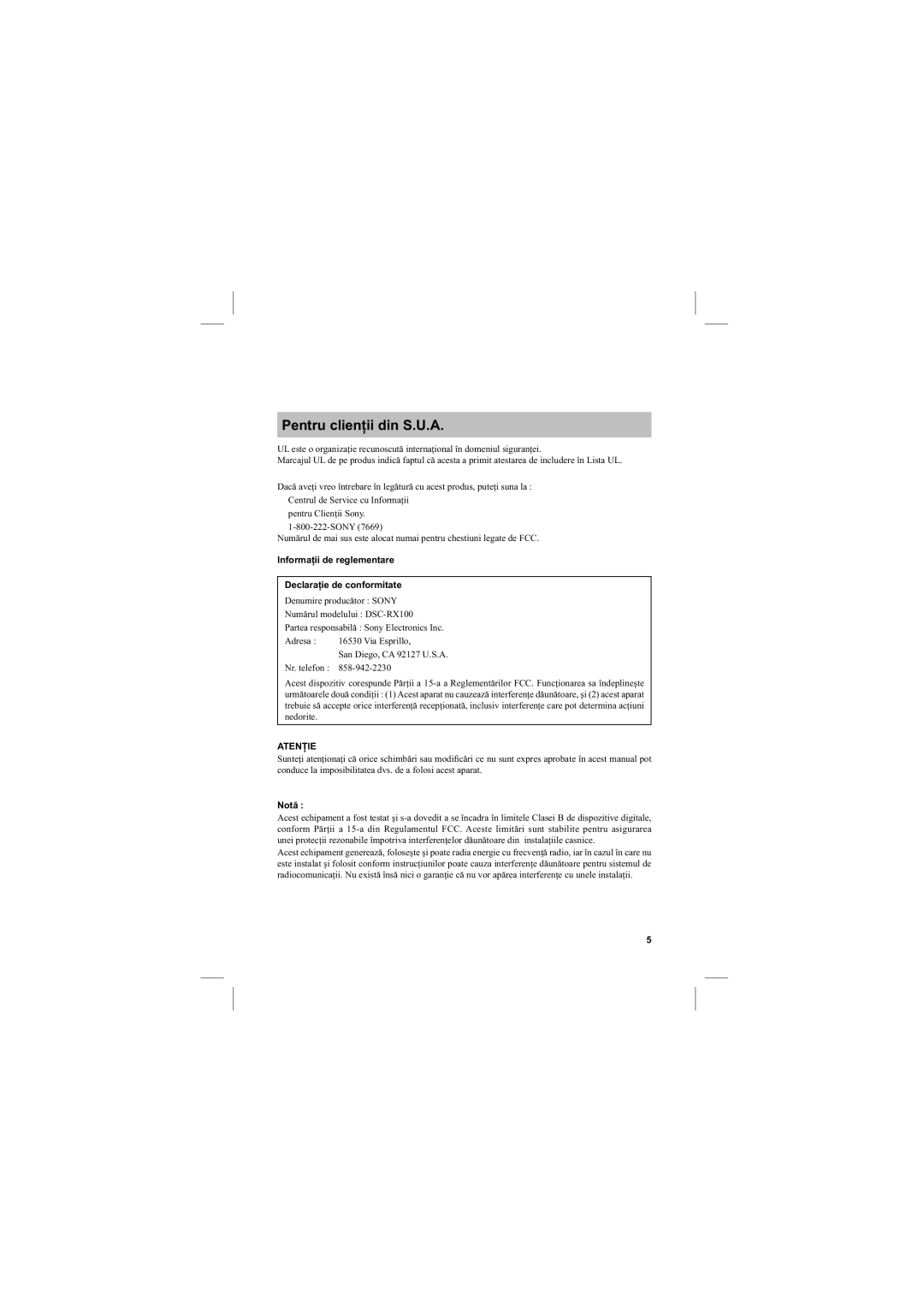 Sony DSC-RX100 manual Pentru clienţii din S.U.A, Informaţii de reglementare Declaraţie de conformitate, Notă 