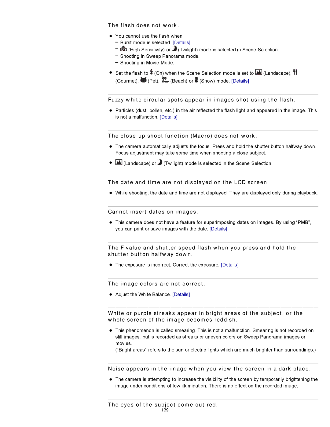 Sony DSC-W510 manual Flash does not work, Close-up shoot function Macro does not work, Cannot insert dates on images 