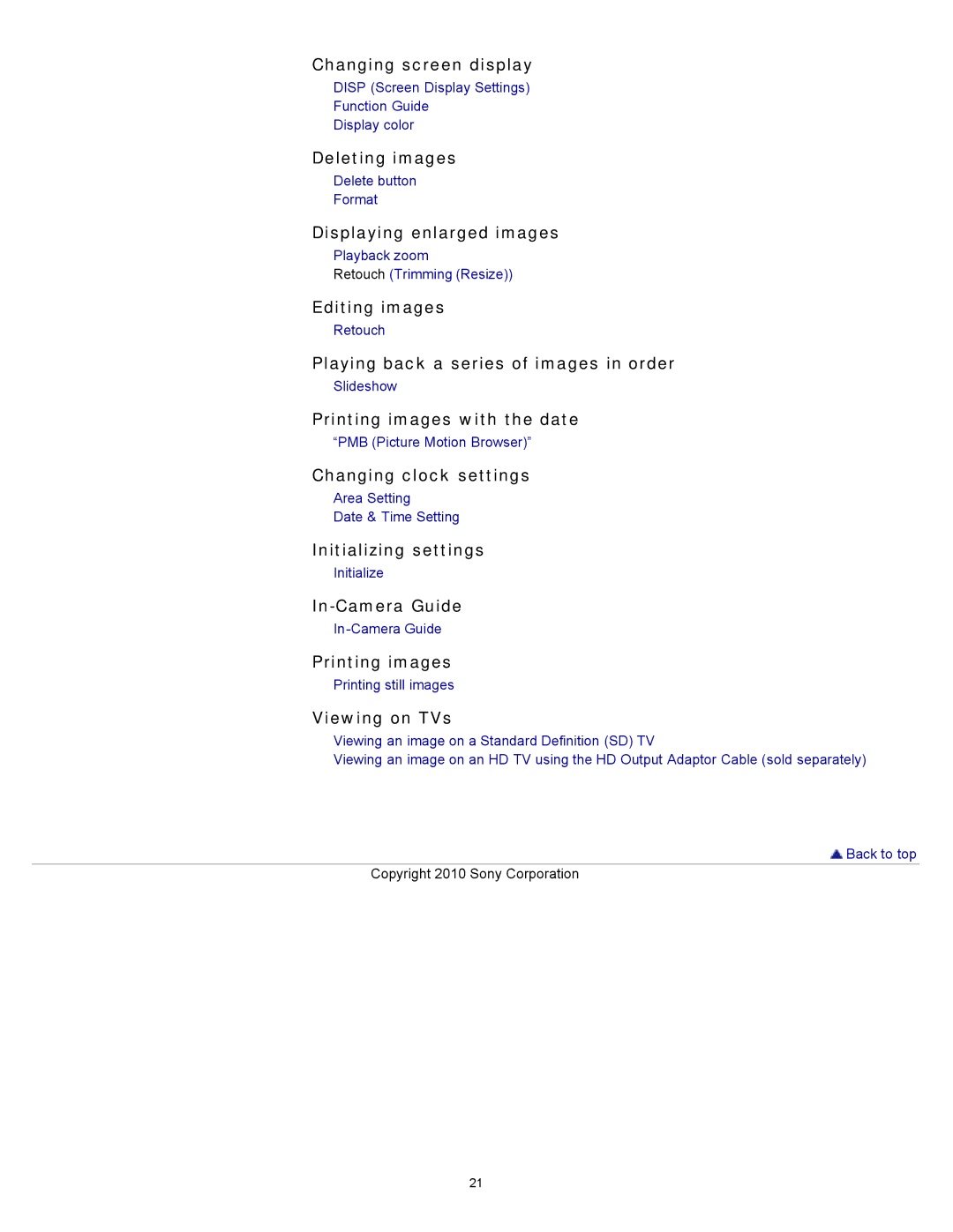 Sony DSC-W580 Changing screen display, Deleting images, Displaying enlarged images, Editing images, Initializing settings 