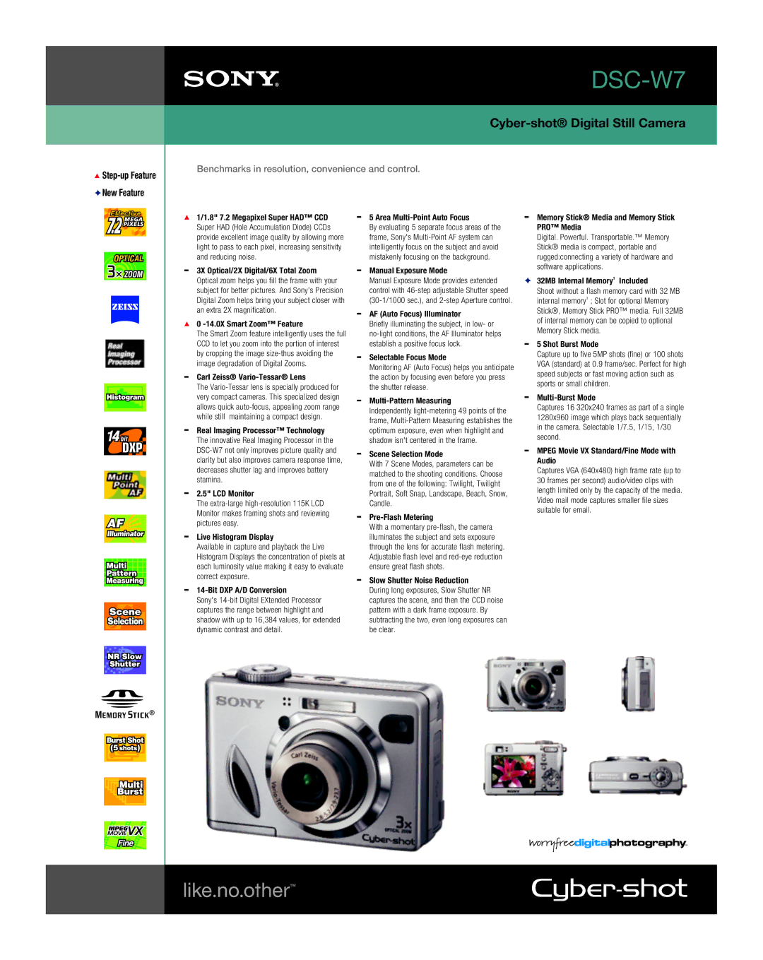 Sony DSC-W7 manual 14.0X Smart Zoom Feature, Carl Zeiss Vario-Tessar Lens, LCD Monitor, Live Histogram Display 