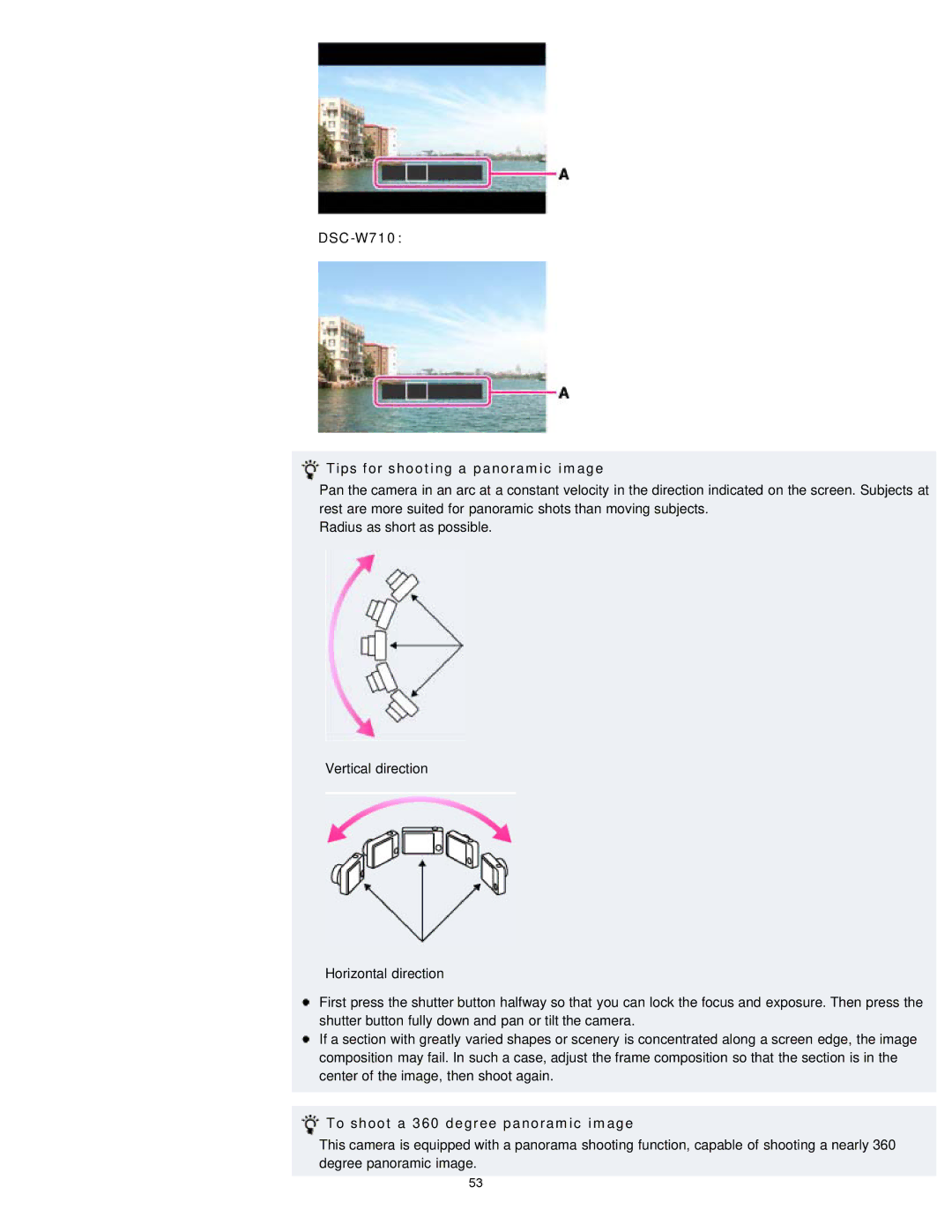 Sony DSCW730, DSC-W710/B, DSCW710/B DSC-W710 Tips for shooting a panoramic image, To shoot a 360 degree panoramic image 