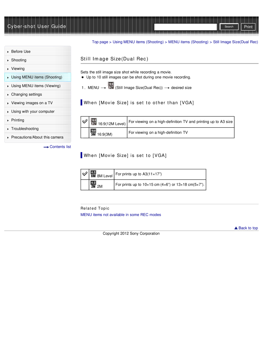 Sony DSC-WX50 manual Still Image SizeDual Rec, When Movie Size is set to other than VGA, When Movie Size is set to VGA 