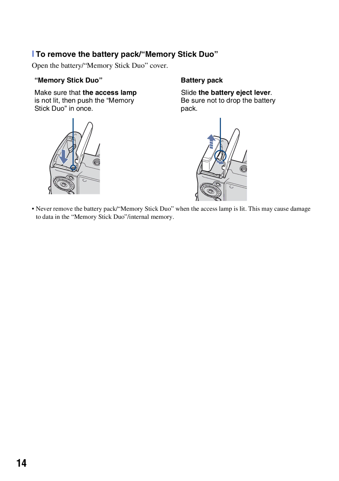 Sony DSCH50B instruction manual To remove the battery pack/Memory Stick Duo, Open the battery/Memory Stick Duo cover 