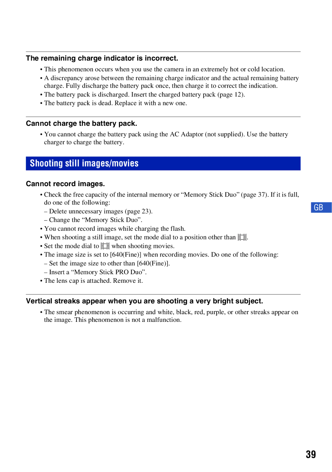 Sony DSCH50B Shooting still images/movies, Remaining charge indicator is incorrect, Cannot charge the battery pack 