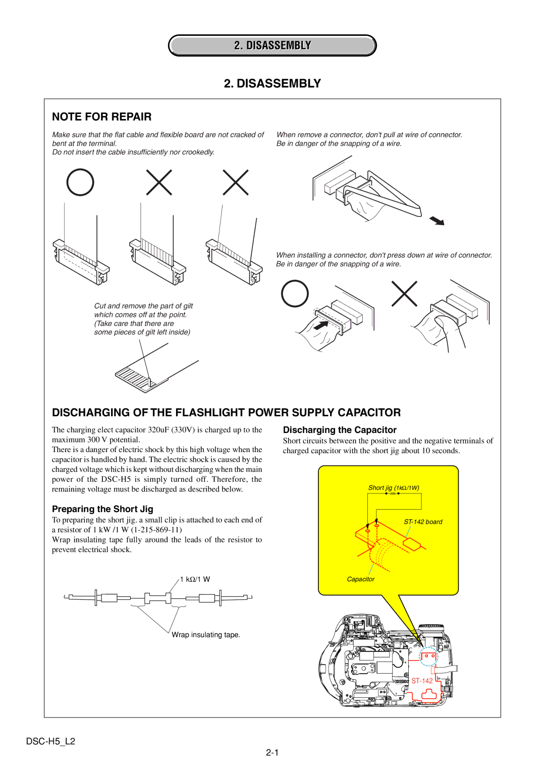 Sony DSCH5B service manual Disassembly, Discharging of the Flashlight Power Supply Capacitor, Preparing the Short Jig 