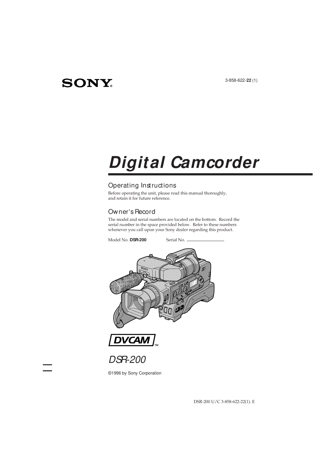 Sony DSR-200 operating instructions Digital Camcorder 