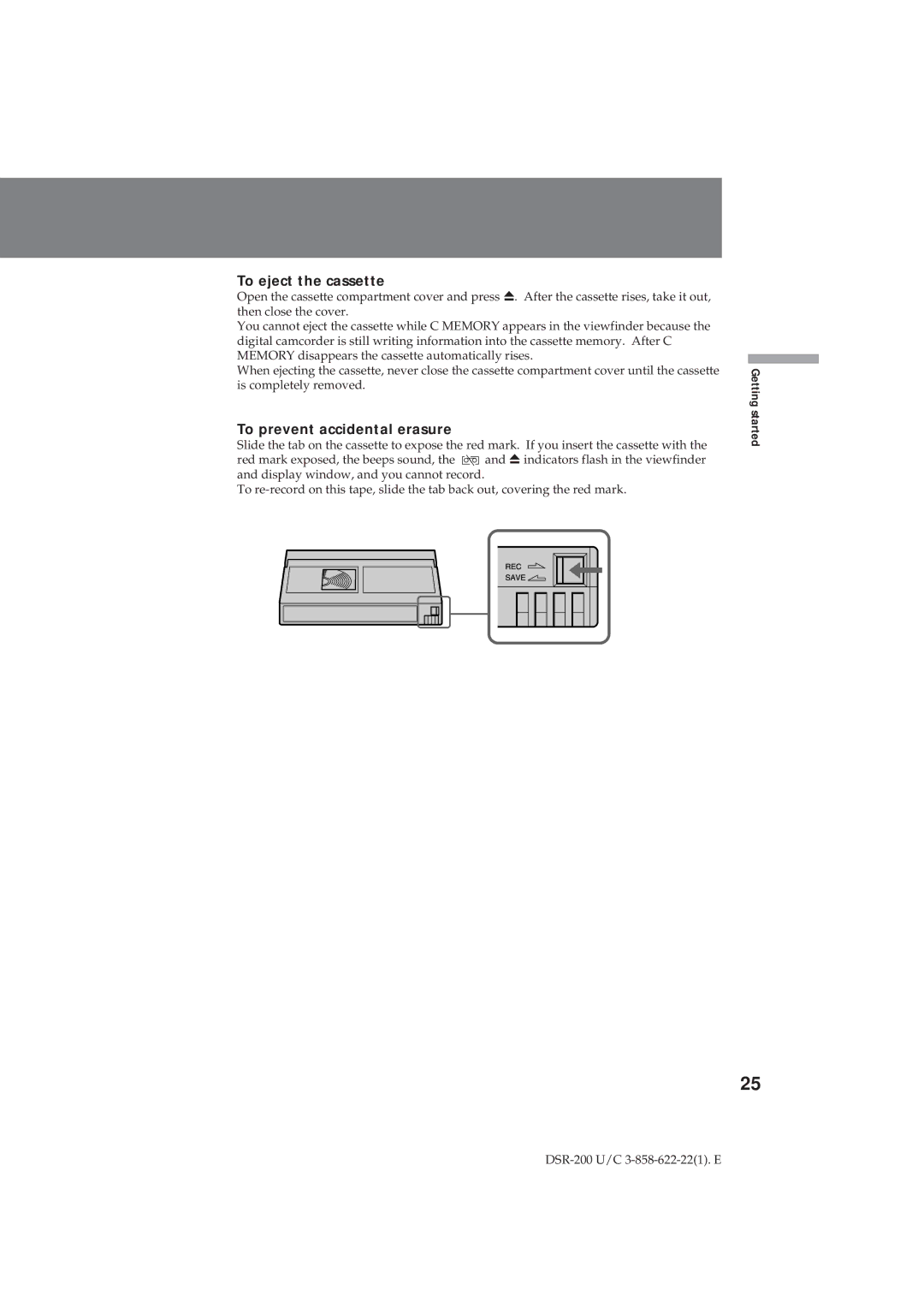 Sony DSR-200 operating instructions To eject the cassette, To prevent accidental erasure 