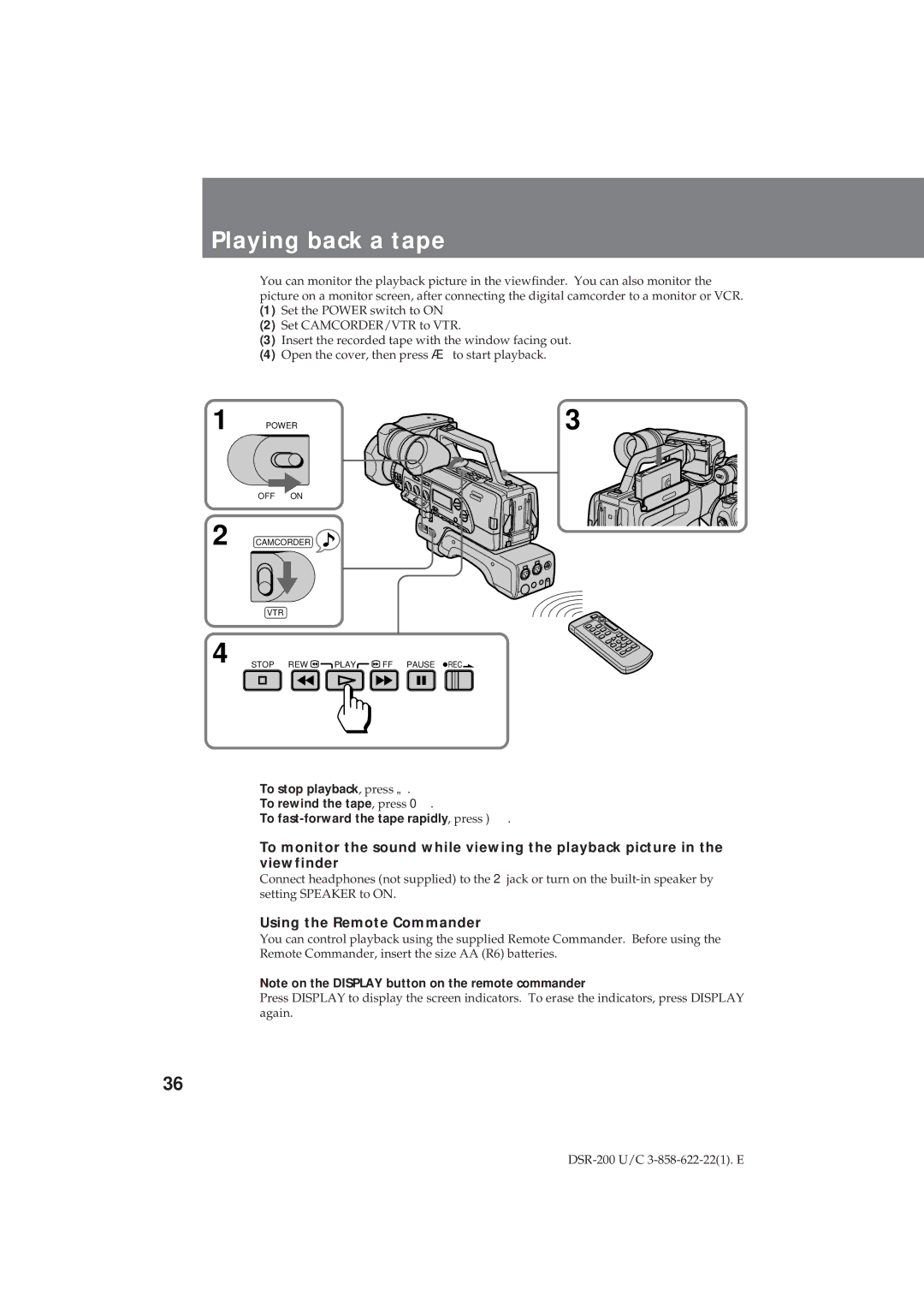 Sony DSR-200 operating instructions Playing back a tape, Using the Remote Commander 