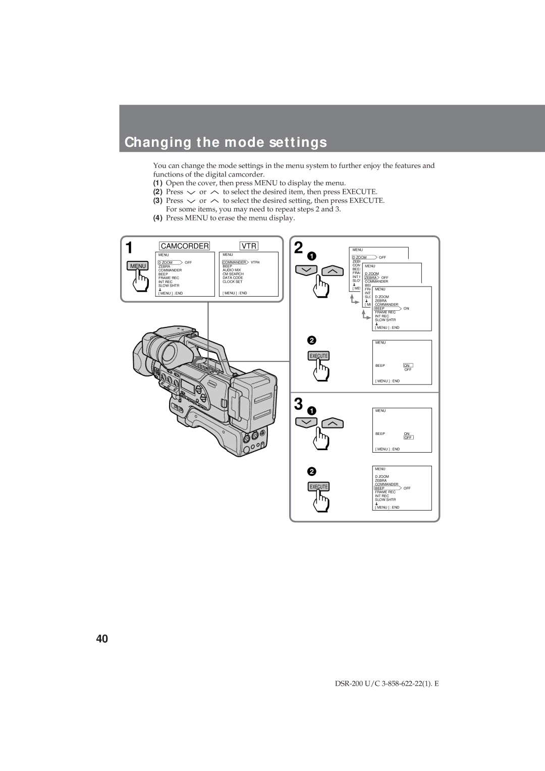 Sony DSR-200 operating instructions Changing the mode settings, Vtr 