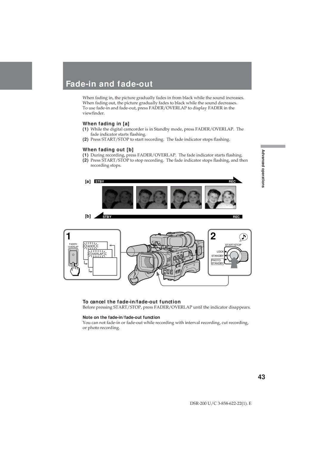 Sony DSR-200 Fade-in and fade-out, When fading in a, When fading out b, To cancel the fade-in/fade-out function, Stby 