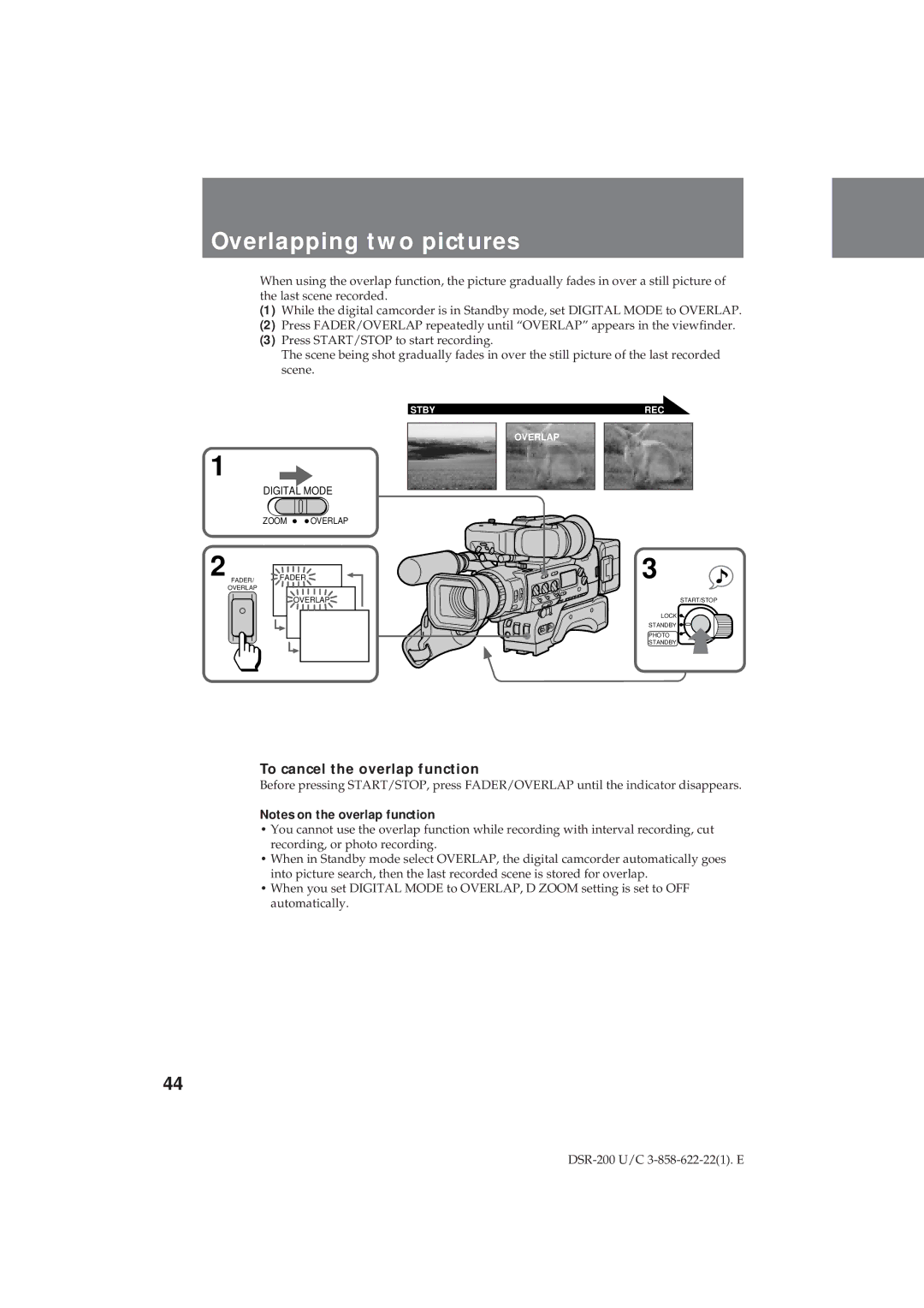 Sony DSR-200 operating instructions Overlapping two pictures, To cancel the overlap function 