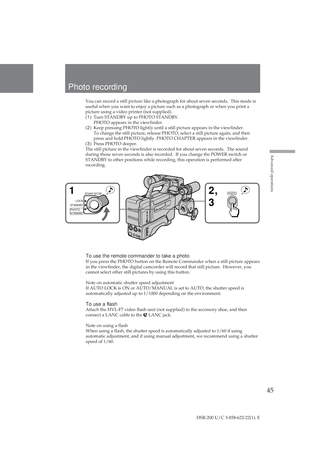 Sony DSR-200 operating instructions Photo recording, To use the remote commander to take a photo, To use a flash 