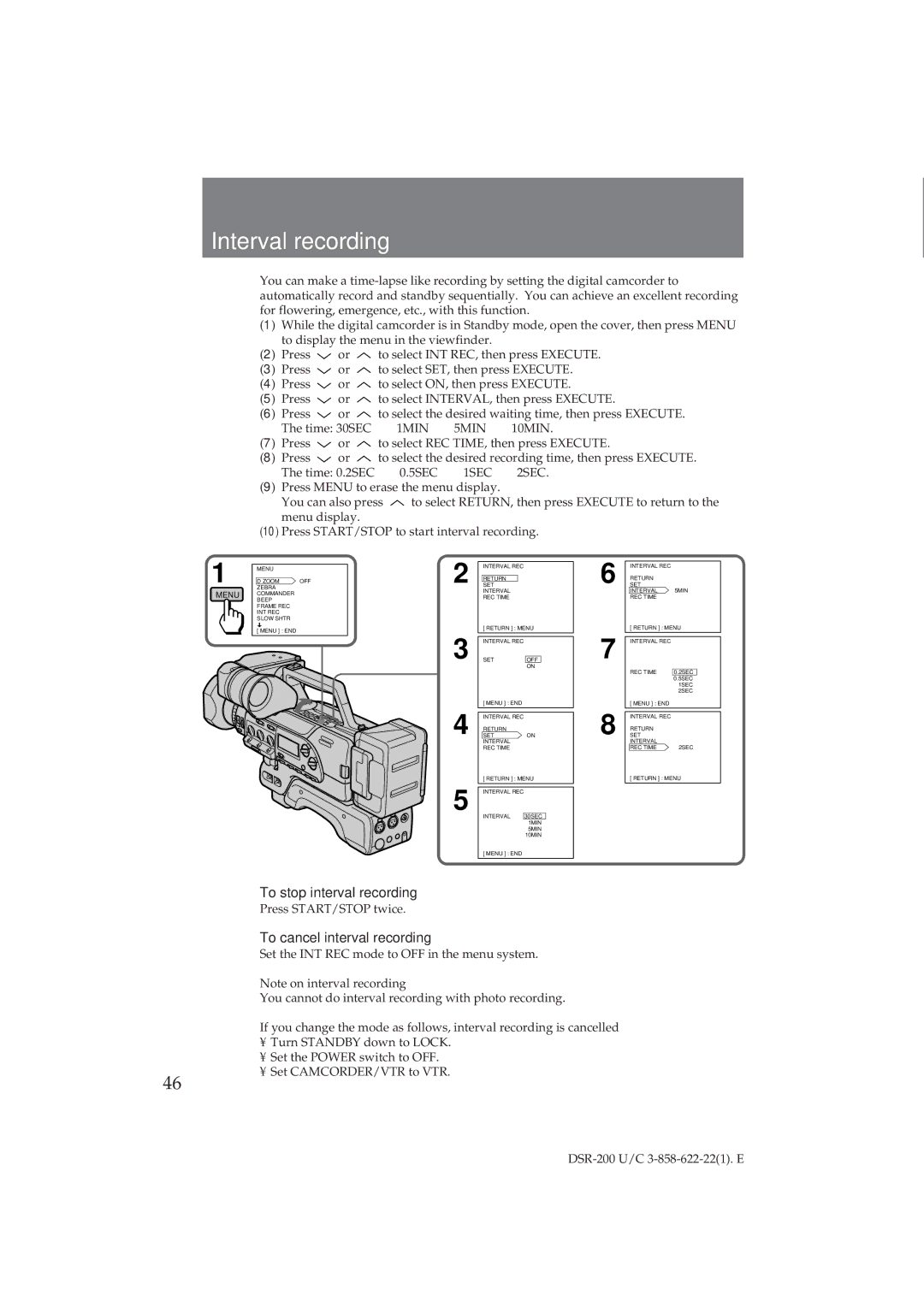 Sony DSR-200 operating instructions Interval recording, To stop interval recording, To cancel interval recording 