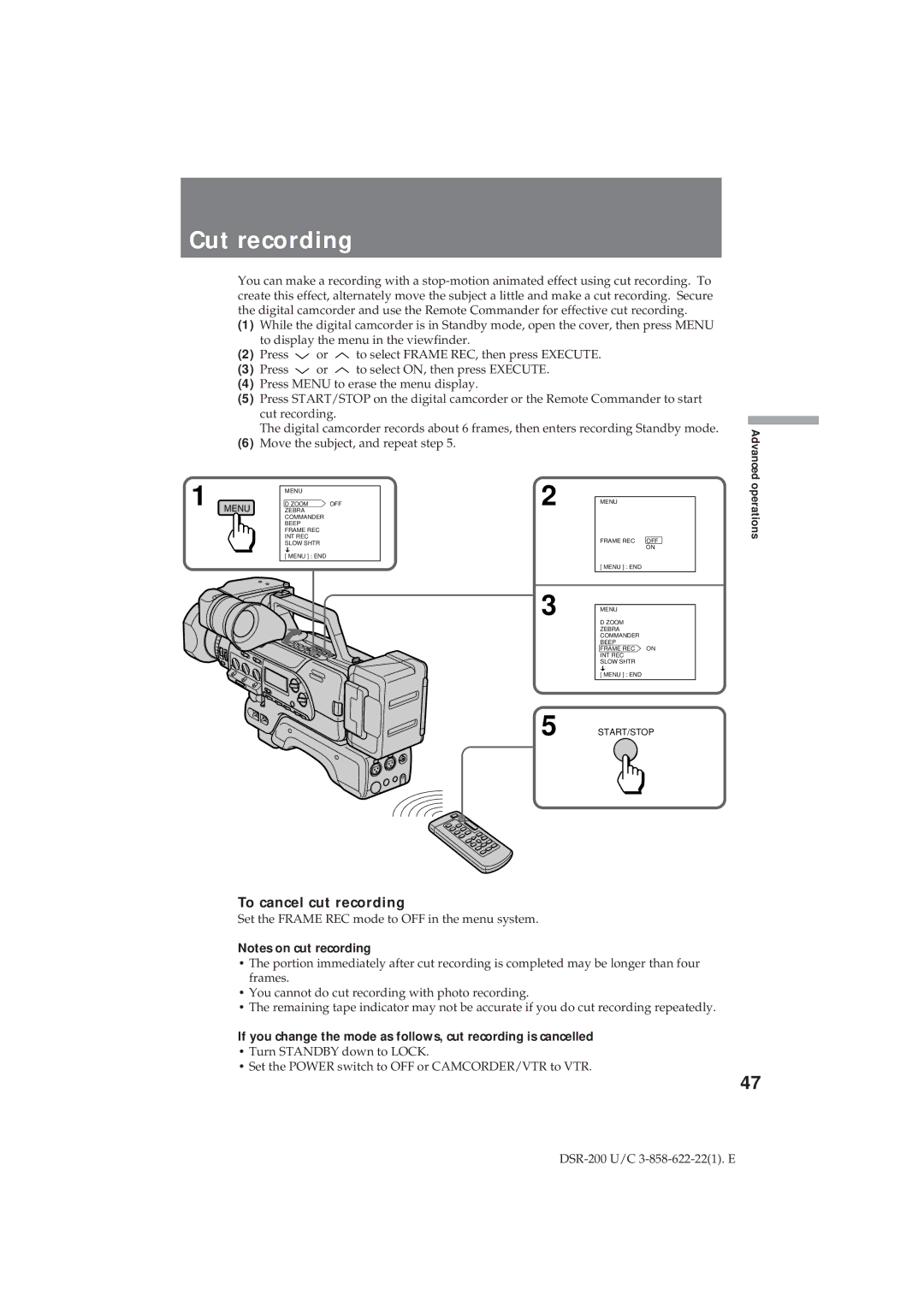 Sony DSR-200 operating instructions Cut recording, To cancel cut recording 