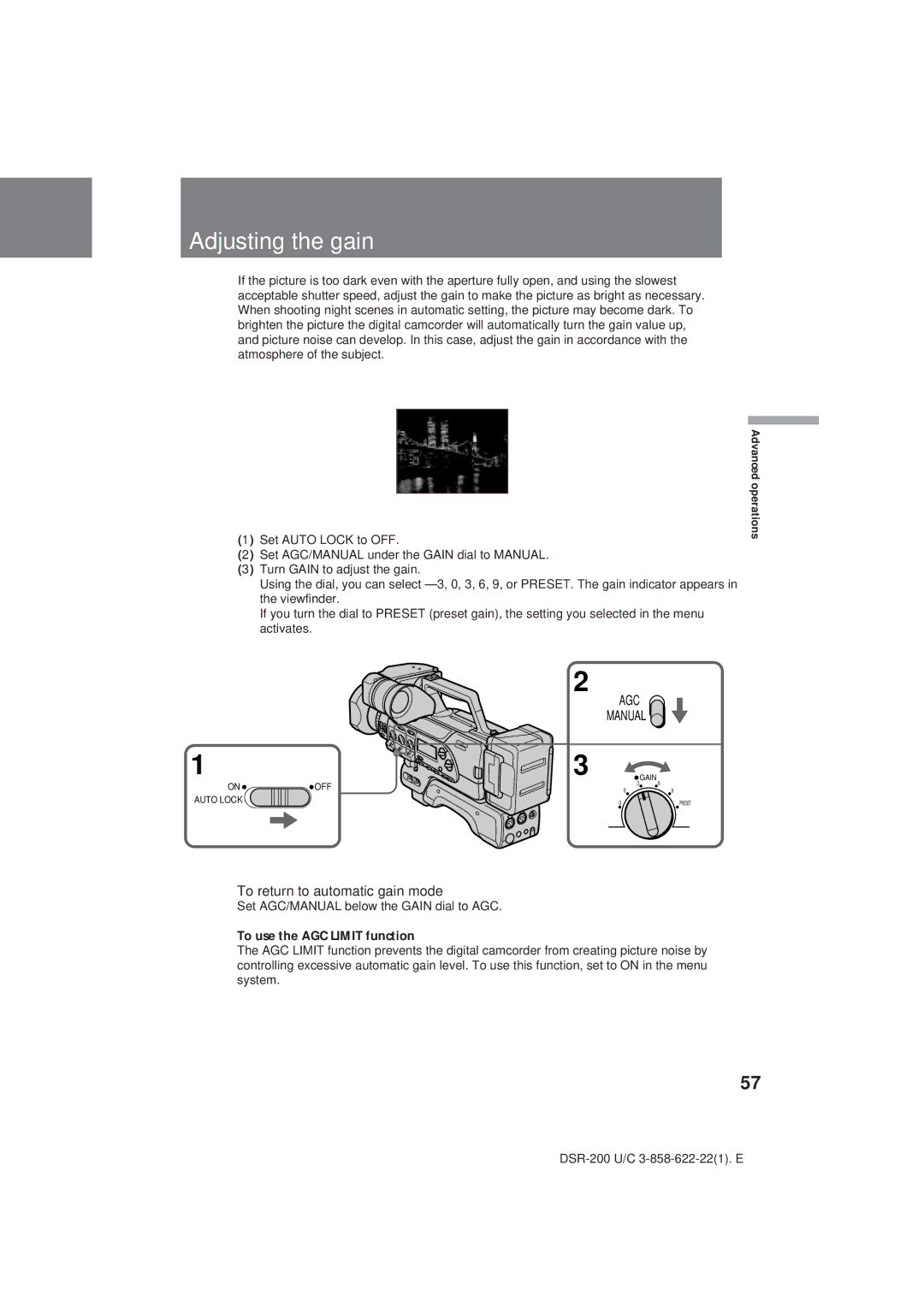 Sony DSR-200 operating instructions Adjusting the gain, To return to automatic gain mode, To use the AGC Limit function 