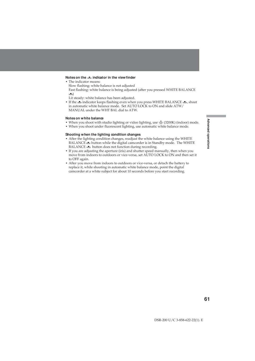 Sony DSR-200 operating instructions Shooting when the lighting condition changes 