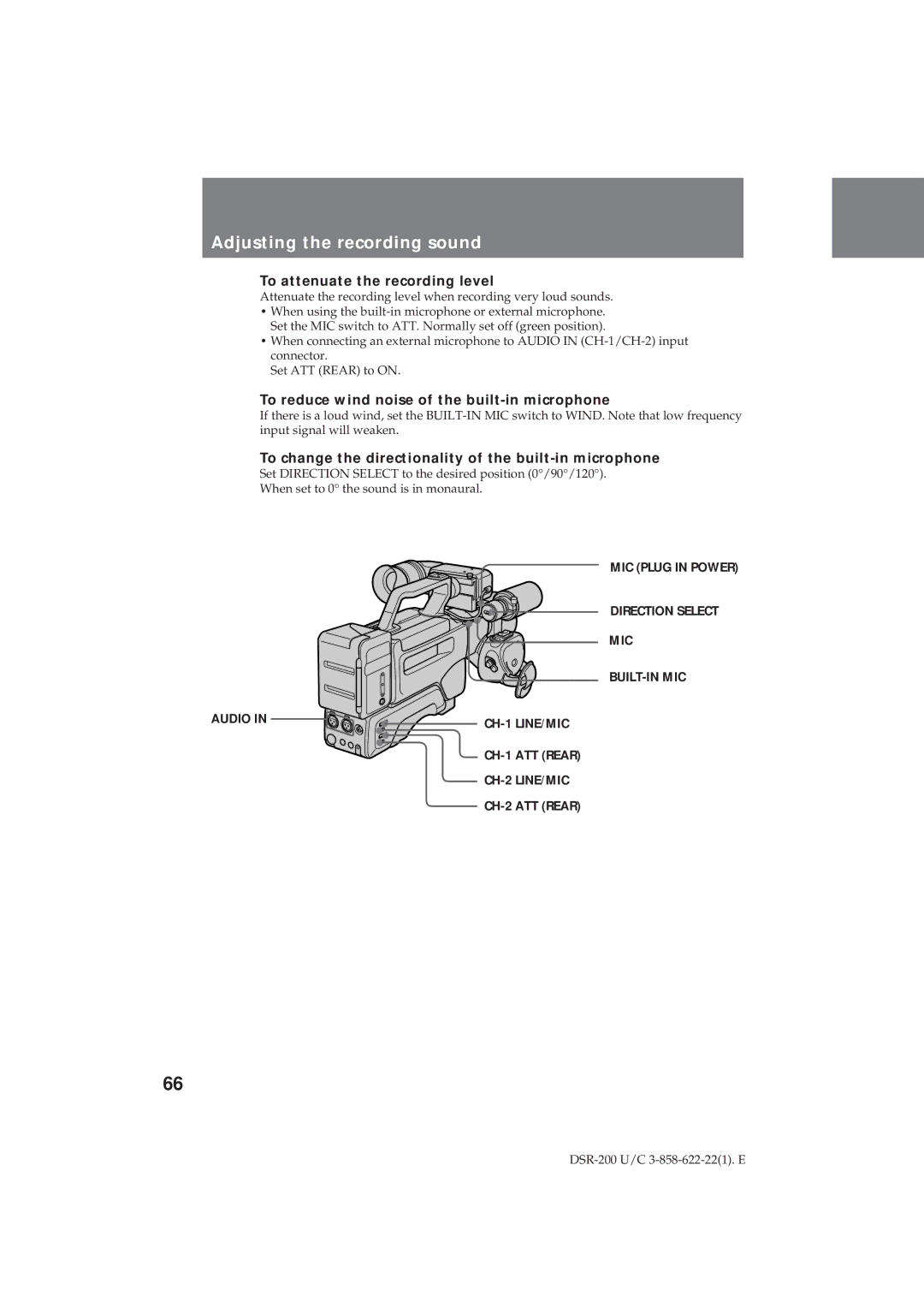 Sony DSR-200 operating instructions Adjusting the recording sound, To attenuate the recording level 