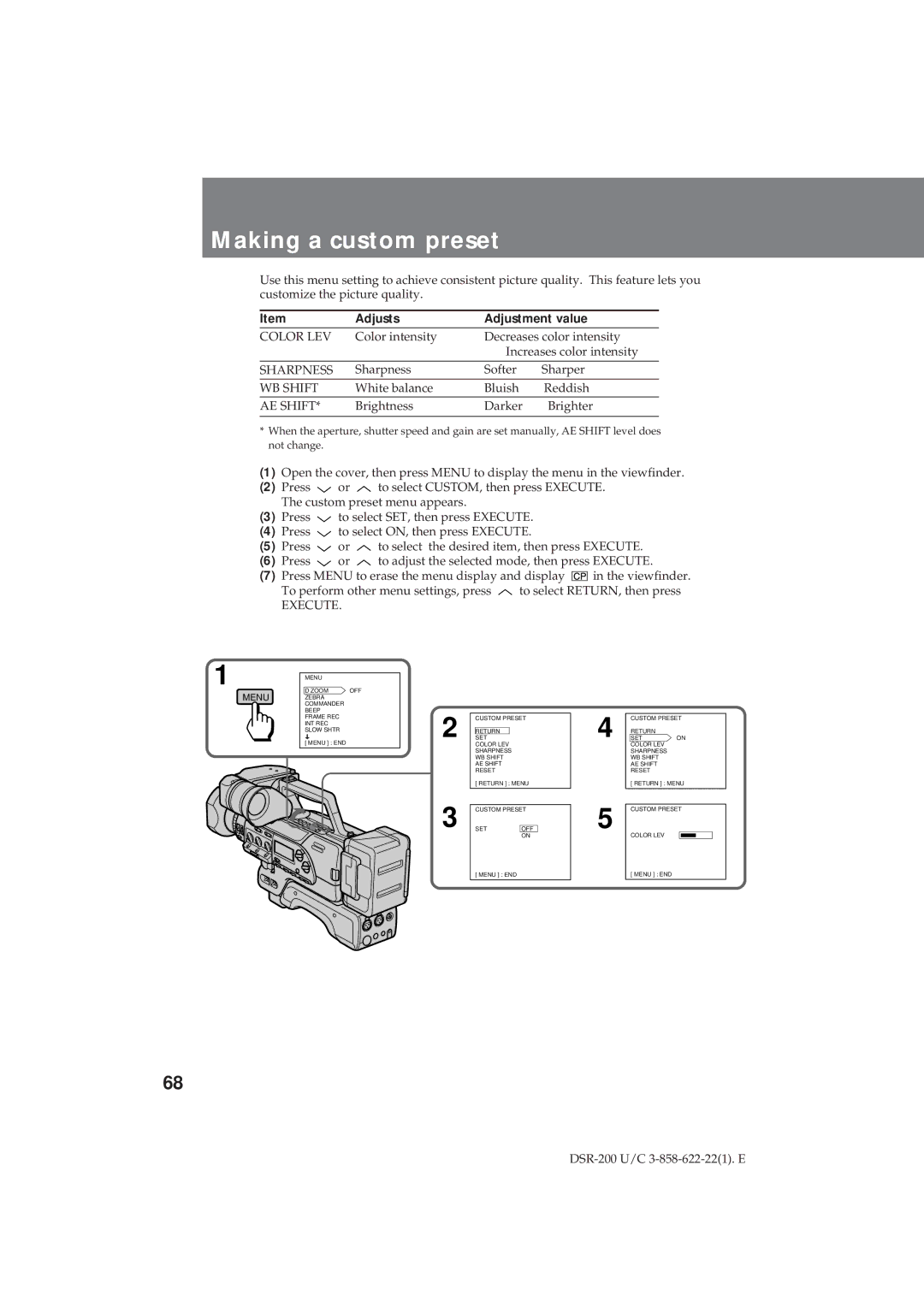 Sony DSR-200 operating instructions Making a custom preset, Adjusts Adjustment value 