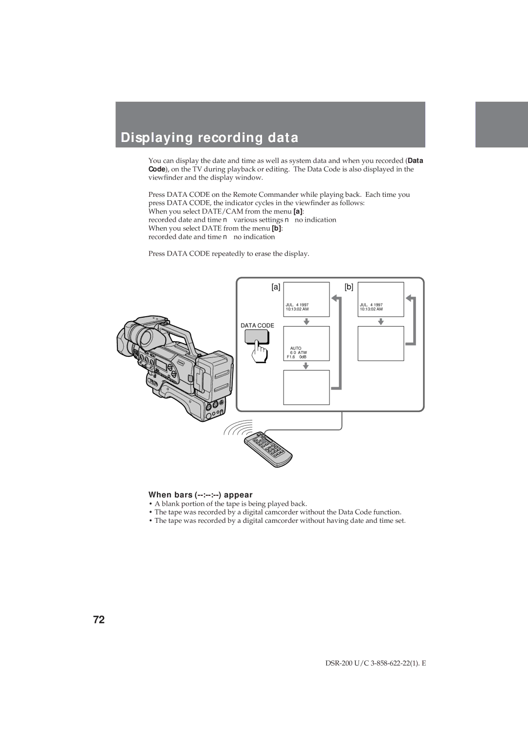 Sony DSR-200 operating instructions Displaying recording data, When bars ------ appear 