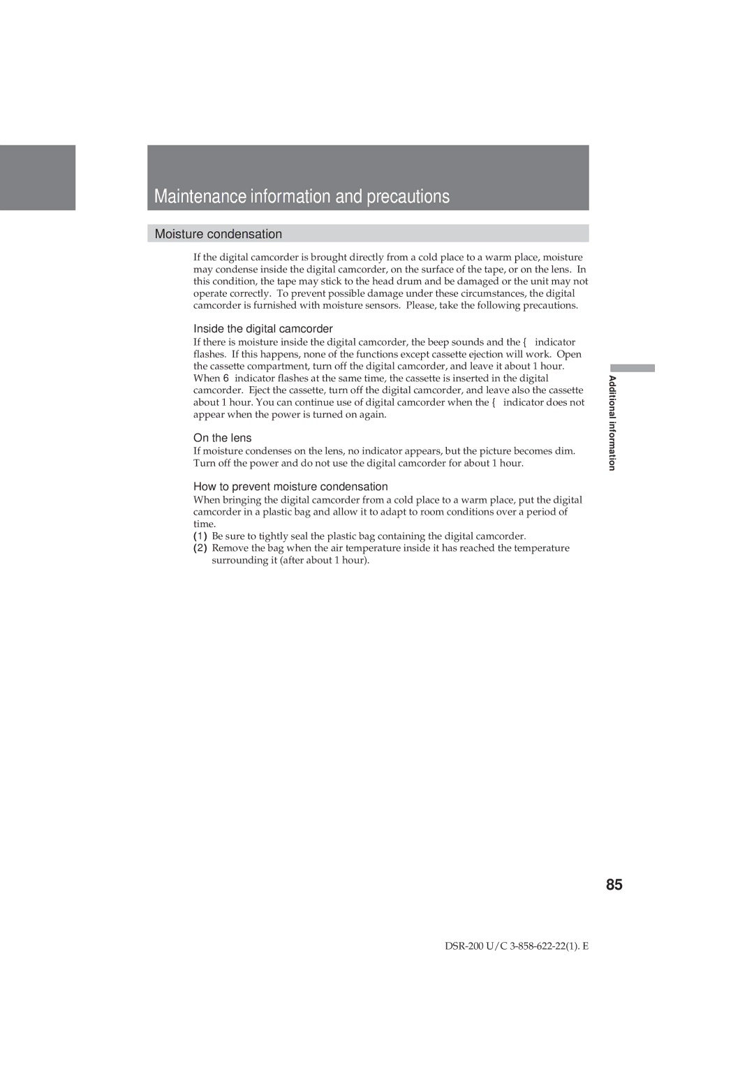 Sony DSR-200 Maintenance information and precautions, Moisture condensation, Inside the digital camcorder, On the lens 