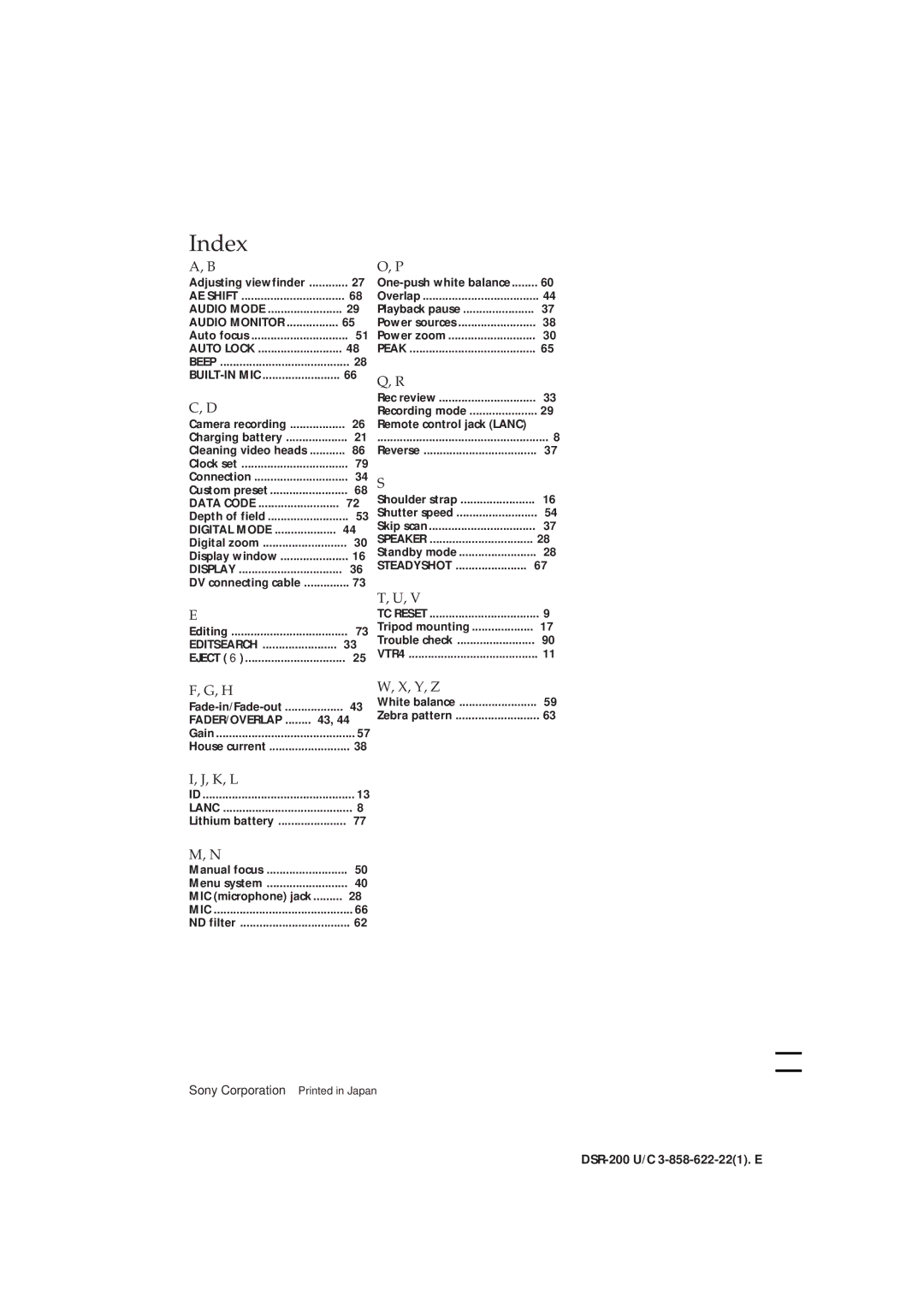 Sony DSR-200 operating instructions Y, Z, K, L 